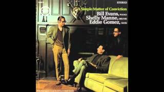 Bill Evans & Shelly Manne - Simple Matter of Conviction (1966 Album)
