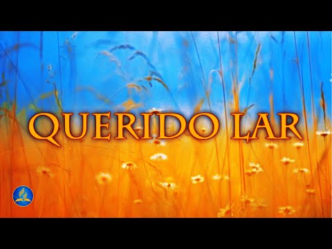 Hinário Adventista 563 - QUERIDO LAR