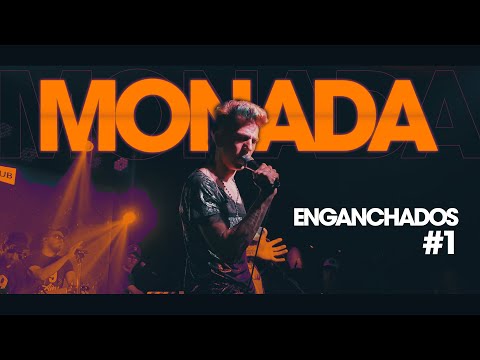 MONADA ENGANCHADOS #1 - VUELO / EL MURO / MAÑANA SIN VOS / ESE SOY YO