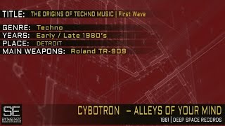 Cybotron - Alleys Of Your Mind (Deep Space Records | 1981)