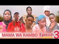 mama wa kambo episode 3