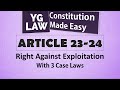 Article 23 And 24 Right Against Exploitation Constitution Of India