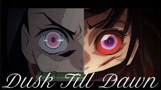 Cover art for Nezuko & Kanao「AMV」 - Dusk Till Dawn
