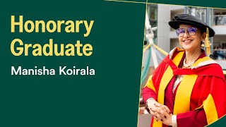 Manisha Koirala | Doctor of the University - Honorary Graduate