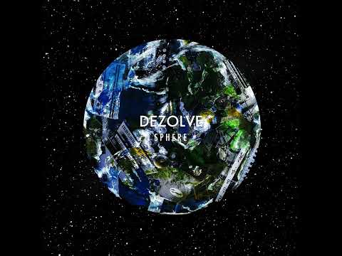 Dezolve - Sphere (2017) Full Album