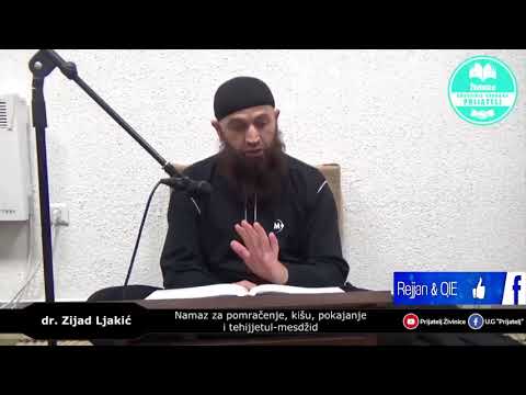 Tehijjetul mesdžid - dr. Zijad Ljakić