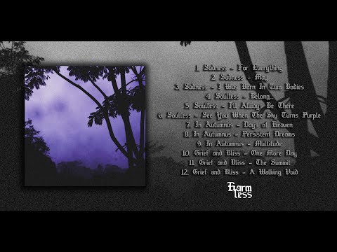 Sadness,  Soulless, In Autumnus, Grief & Bliss - Hiraeth (Full Album)