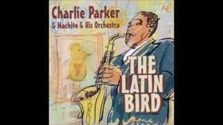 Machito & Charlie Parker - No Noise