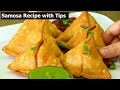 Samosa Recipe Perfect Samosa With All Tips Tricks