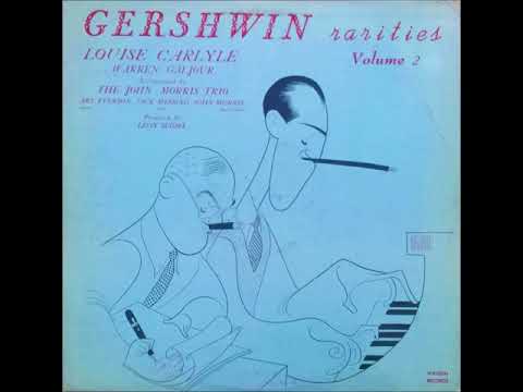 Warren Galjour and Louise Carlyle – How Long Has This Been Going On?, 1954