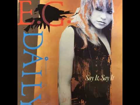 E. G. Daily - Say It, Say It ( Extended Version ) 1986