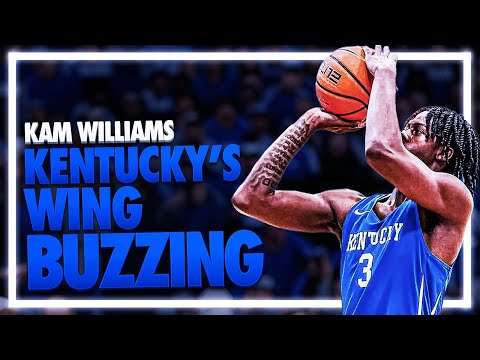 Kentucky Wildcats Kam Williams Generating BUZZ | 2026 NBA Draft