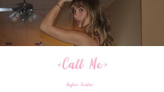 Niykee Heaton - Call Me (Lyrics - Letra en español)