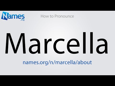 How to Pronounce Marcella
