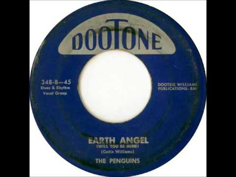 Penguins - Earth Angel, 1954 Dootone Records.