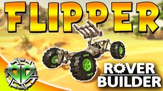 Rover Builder Gameplay : The Flipper Crane Arm! (PC Sandbox Let&#39;s Play)