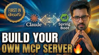 Build AI Agents with Spring Boot & MCP | Claude AI Telugu Tutorial | Anthropic AI