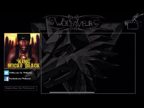 King Micko Black : Ma Biте