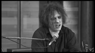 THE CURE - ACOUSTIC HITS - A FOREST, THE LOVECATS, CLOSE TO ME, LULLABY