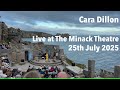 Cara Dillon Live At The Minack Theatre 25th July 2025