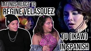 Latinos Regine Velasquez - Tú (Ikaw Spanish version)🤯| REACTION 👀