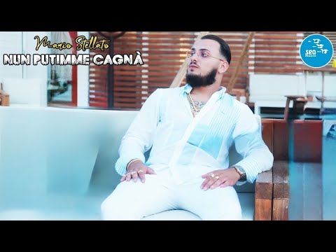 Mario Stellato - Nun putimme cagnà ( Ufficiale 2024 )