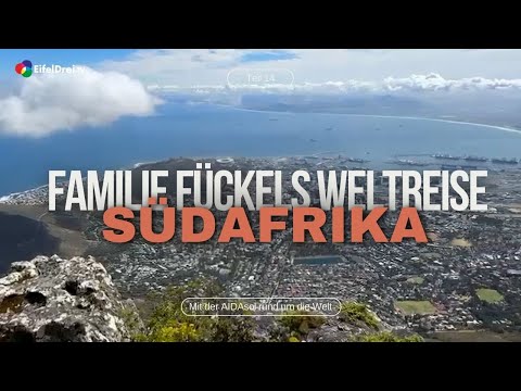 #EifelDreiTV #Weltreise auf der ⛴#AIDAsol mit #Familie Fückel nach #Südafrika - Teil 14