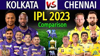 IPL 2023 | Kolkata Vs Chennai Both Teams Foreign Players Comparison | KKR Vs CSK 2023 | Who Is Best?