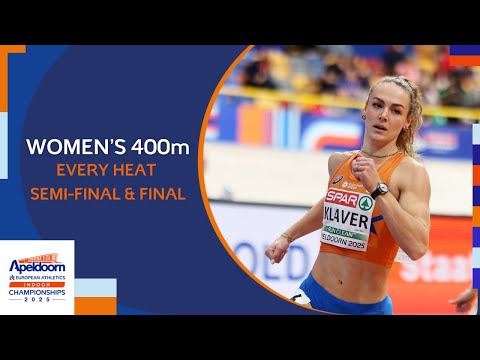 Women's 400m - KLAVER delivers for home crowd 🇳🇱 | Every Heat, Semi-Final and Final | Apeldoorn 2025