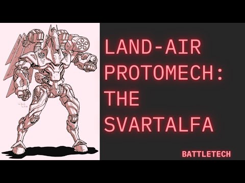 BattleTech: The Svartalfa ProtoMech