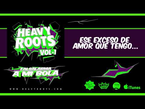 A mi bola (con Falsalarma)