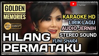 Download lagu Karaoke HILANG PERMATAKU, YUNI SHARA, KARAOKE LIRIK HD, TANPA VOCAL BY IRANA JAYA MUSIK mp3 Download lagu Karaoke HILANG PERMATAKU, YUNI SHARA, KARAOKE LIRIK HD, TANPA VOCAL BY IRANA JAYA MUSIK mp3