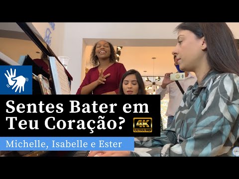 Sentes Bater em Teu Coração? (Libras) | Hino 369 CCB | Ester, Jessica e Michelle (Piano e Canto)