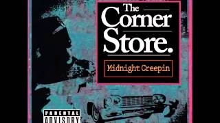 The Corner Store. (SUPA Hip-Hop Story)