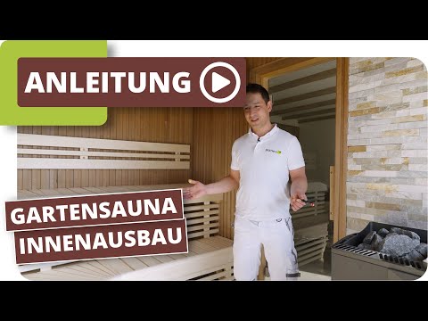 Gartensauna selber bauen Teil/2 - Innenausbau