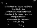 Break the Chains (with lyrics) 