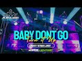 JINGLE IQBAL LIGHTING BABY DON T GO X TRUN IT UP STYLE PARTY Ft IRPAN DISCJOKEY