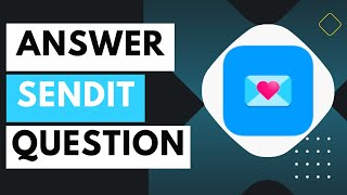 How to Answer Sendit Questions !