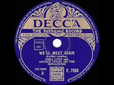 1st RECORDING OF: We’ll Meet Again - Vera Lynn (1939 version)