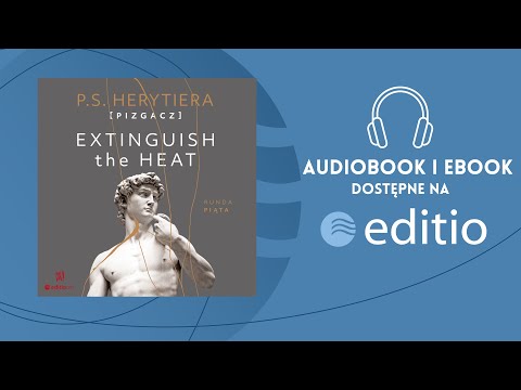 "Extinguish the Heat. Runda piąta" P.S. Herytiera Pizgacz | Katarzyna Barlińska | AUDIOBOOK PL
