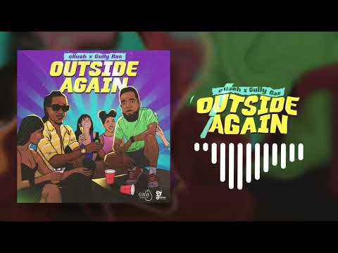 Outside Again - cKush x Gully Ras