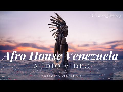 Afro House Venezuela 2023 - Magic Landscape / Kevinson Jimenez (Massacre)