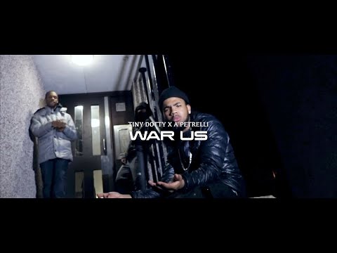 Tiny Dotty x A Petrelli - War Us (Music Video)