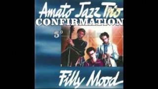 Amato Jazz Trio     Confirmation