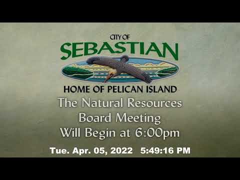 April 5, 2022 - Natural Resources Board Meeting