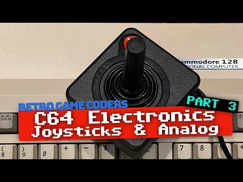 Reading C64 Joysticks and Analog Input - Commodore 64 Electronics Part 3