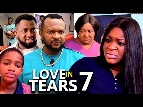 LOVE IN TEARS SEASON 7 (New Trending Movie)Chacha Eke 2023 Latest Nigerian Nollywood Movie