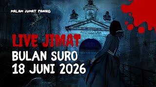 Download lagu LIVE JIMAT 18 JUNI 2026 MALAM JUMAT PAHING (part 2) mp3