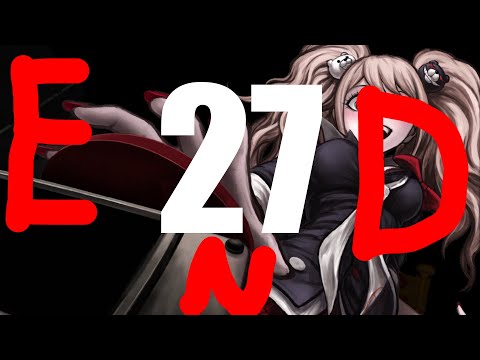 [Danganronpa 1] Pt 27 The Hopeful End