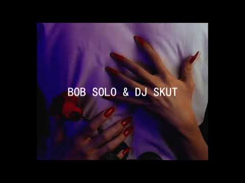 BOB SOLO & DJ SKUT - CRESCENDO